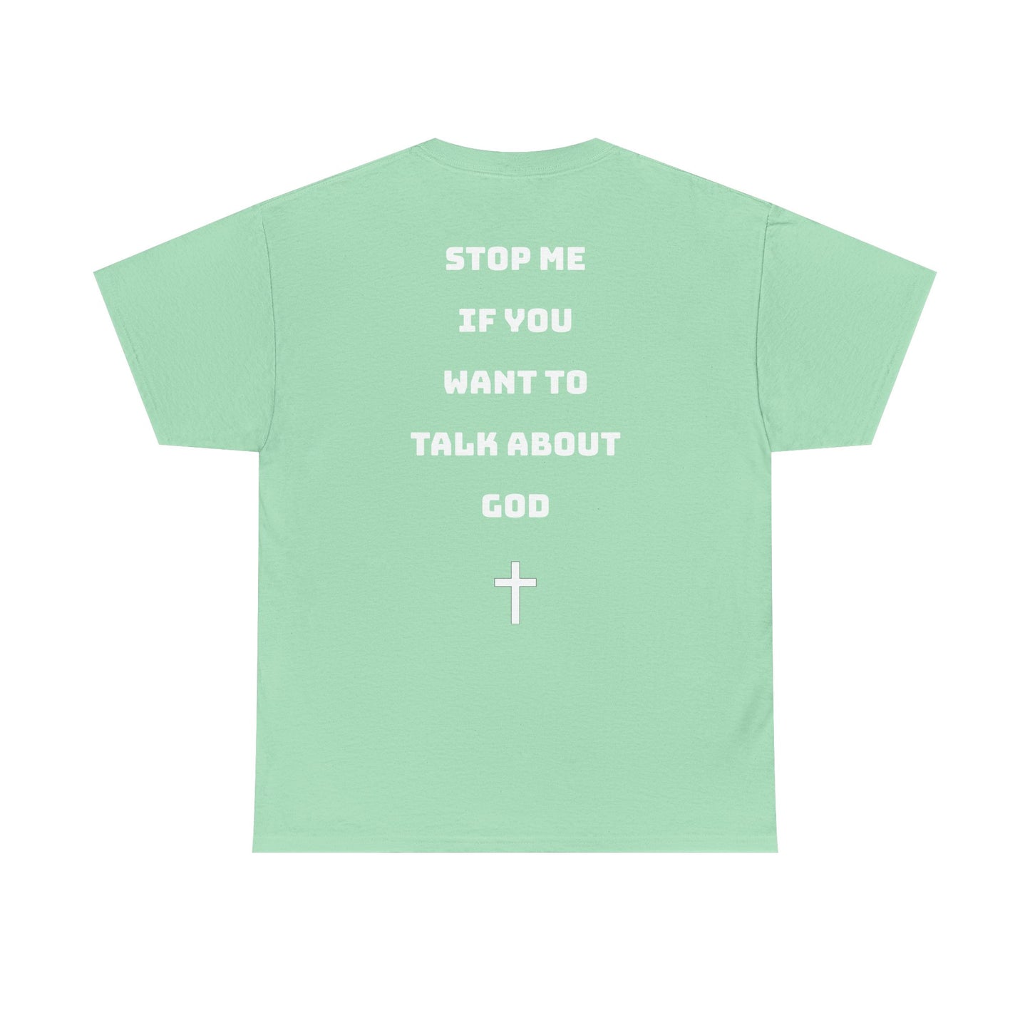 Heavy Cotton Talk about God Tee