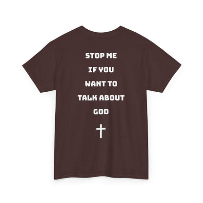 Heavy Cotton Talk about God Tee Printify