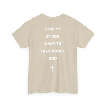 Heavy Cotton Talk about God Tee Printify