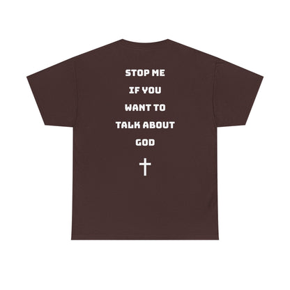 Heavy Cotton Talk about God Tee Printify