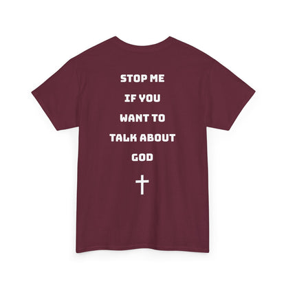 Heavy Cotton Talk about God Tee
