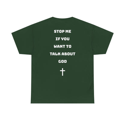 Heavy Cotton Talk about God Tee