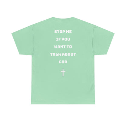 Heavy Cotton Talk about God Tee
