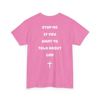 Heavy Cotton Talk about God Tee