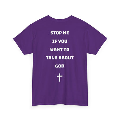 Heavy Cotton Talk about God Tee