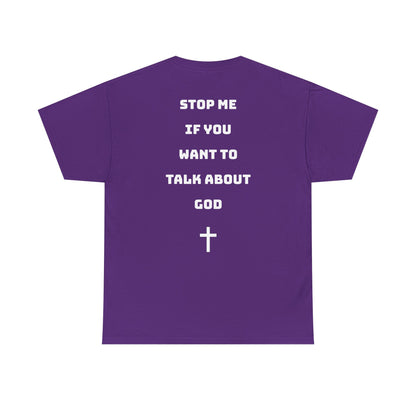 Heavy Cotton Talk about God Tee